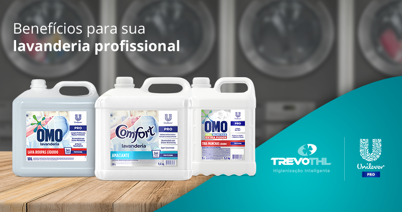 Linha Unilever PRO: Benefícios para sua lavanderia profissional.