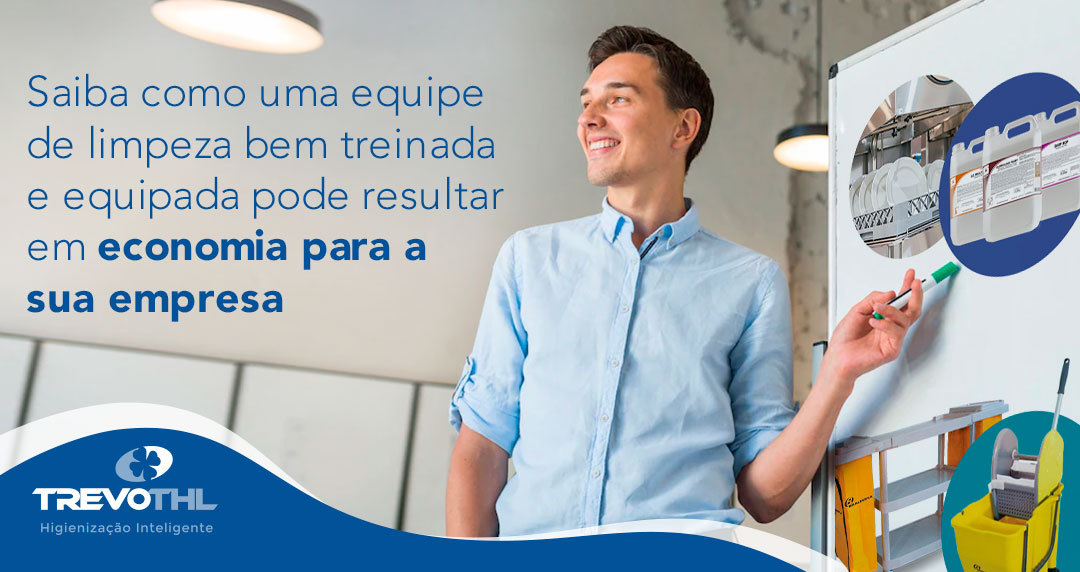 Equipe de limpeza treinada e equipada: como isso gera economia na empresa?